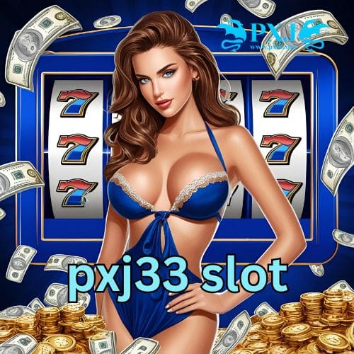 pxj33 slot